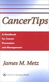 Cancertips: A Handbook for Cancer Prevention and Management