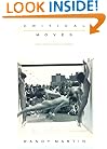 Critical Moves: Dance Studies in Theory and Politics