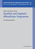 QualitSt und Ergebnis ÷ffentlicher Programme