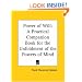 Power of Will: A Practical Companion Book for the Unfoldment of the Powers of Mind