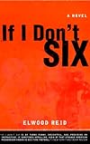 If I Don't Six: A Novel