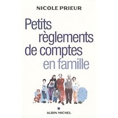 Petits r�glements de comptes en famille