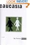 Caucasia: A Novel
