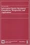 Information Quality Regulation: Foundations, Perspectives, And Applications