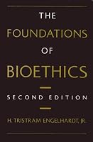 The Foundations of Bioethics