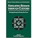Navigating Romans Through Cultures: Challenging Readings by Charting a New Course (Romans Through History & Culture)