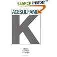 Acesulfame-k (Food Science and Technology) by D. Mayer