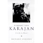 Herbert Von Karajan: A Life in Music (Pimlico)