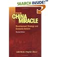 The China Miracle: Development Strategy and Economic Reform by Justin Yifu Lin, Fang Cai, and Zhou Li