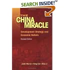 Click here to buy The China Miracle: Development Strategy and Economic Reform by  Justin Yifu Lin, Fang Cai, and Zhou Li.