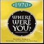 1970: Where Were You