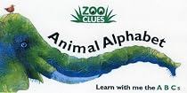 Zoo Clues Animal Alphabet: Learn with Me the ABCs