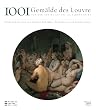 1001 Gem�lde des Louvre: Von der Antike bis zum 19. Jahrhundert