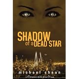 Shadow of a Dead Star (The Wonderland Cycle) ~ Michael Shean