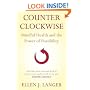 Counterclockwise: Mindful Health and the Power of Possibility