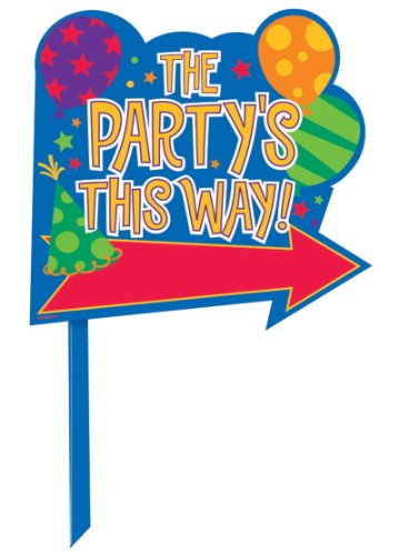 The Partys This Way Lawn Sign The Partys This Way Lawn Sign