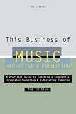 This Business of Music Marketing & Promotion, Revised & Updated Edition