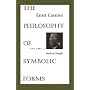 The Philosophy of Symbolic Forms: Volume 2: Mythical Thought (Philosophy of Symbolic Forms, Mythical Thought)