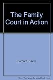 The family court in action