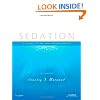 Sedation: A Guide to Patient Management (Guide to Patient Mangaement)