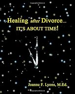 Healing after Divorce...: It's About Time!