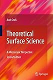 Theoretical Surface Science: A Microscopic Perspective