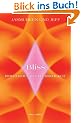 Bliss: Biofelder und Gl�ckseligkeit
