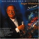 Die Stimme f�r Millionen - Roger Whittaker