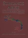 Substance Abuse: A Comprehensive Textbook