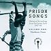 Prison Songs (Historical Recordings From Parchman Farm 1947-48), Vol. 1: Murderous Home