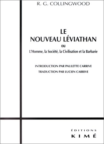 Le nouveau Léviathan ou l'homme, la société, la civilisation et la barbarie