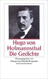 Die Gedichte (insel taschenbuch) - Hugo von Hofmannsthal
