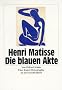 Die blauen Akte. Eine Kunst- Monographie.