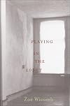 Playing in the Light: A Novel