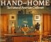 Hand and Home: The Homes of American Craftsmen