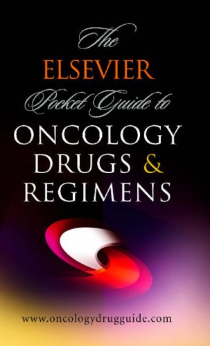 the elsevier pocket guide to oncology drugs  regimens 1e