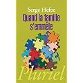 Quand la famille s'emm�le