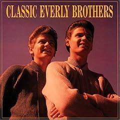 Classic Everly Brothers