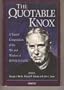 The Quotable Knox: A Topical Compendium of the Wit and Wisdom of Ronald Knox