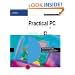 Practical PC (Practical Series)