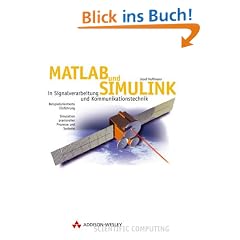 MATLAB und SIMULINK . in Signalverarbeitung und Kommunikationstechnik