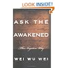 Ask the Awakened: The Negative Way
