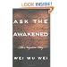 Ask the Awakened: The Negative Way