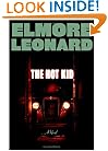 The Hot Kid: A Novel