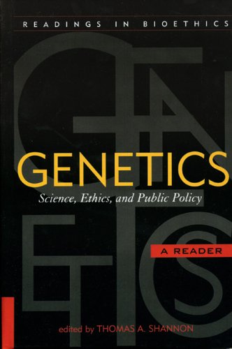 Genetics: Science Ethics and in Bioethics)