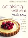 Cooking Without Made Easy