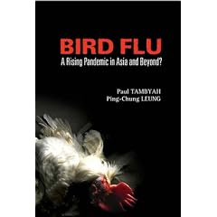 Bird Flu: A Rising Pandemic in Asia And Beyond?