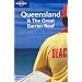 Queensland and the Great Barrier Reef (Lonely Planet Regional Guides)