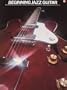Beginning Jazz Guitar