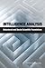 Intelligence Analysis: Behavioral and Social Scientific Foundations